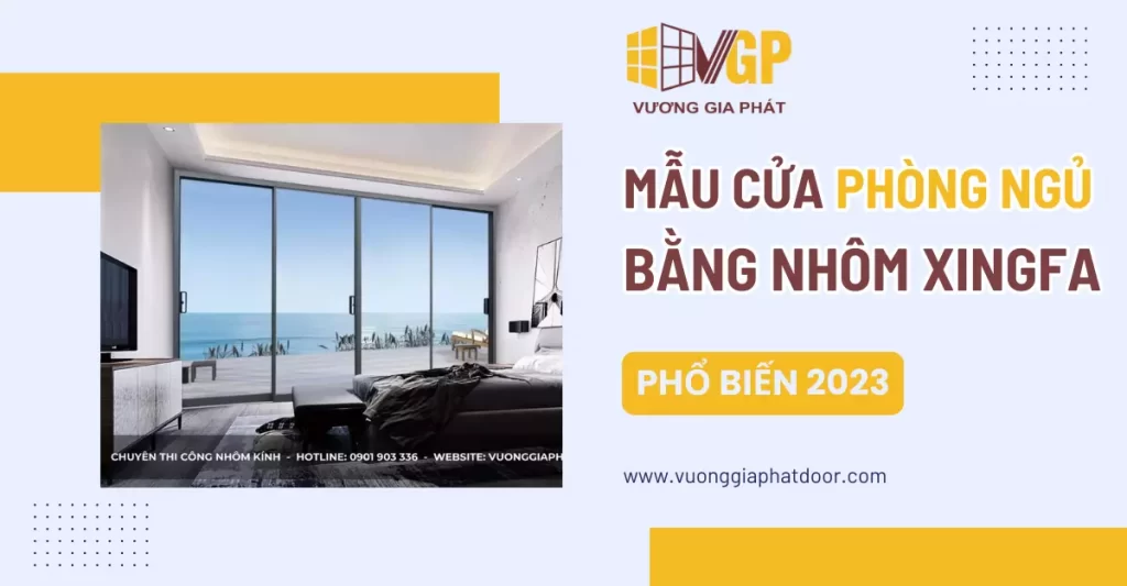 30+ Mẫu Cửa phòng ngủ nhôm xingfa đẹp phổ biến hiện nay 1 Cửa Phòng Ngủ Nhôm Xingfa đẹp