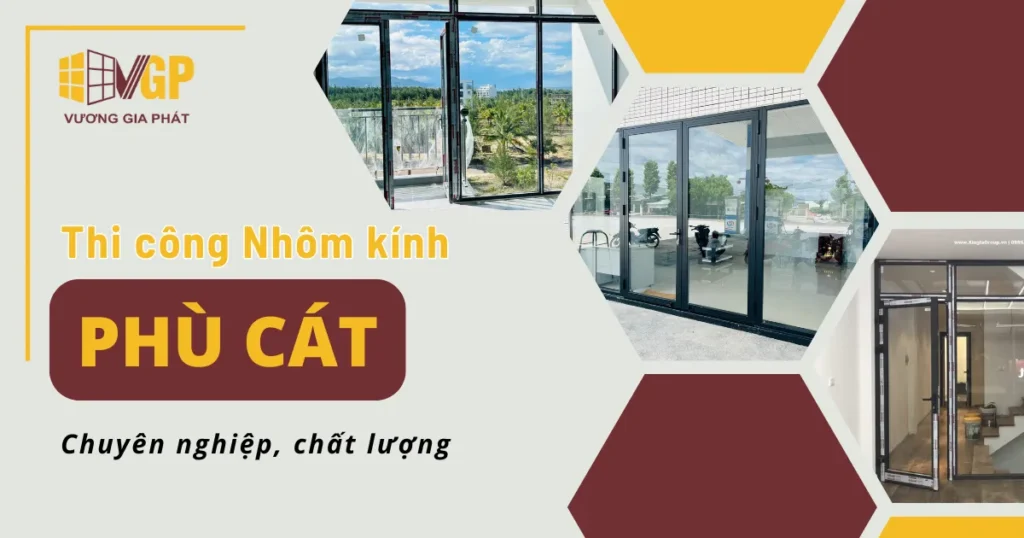 Dịch Vụ Thi Công Nhôm Kính Phù Cát - Giải Pháp Tối Ưu Cho Công Trình 18 Thi công nhôm kính Phù Cát